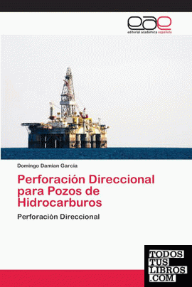 Perforación Direccional para Pozos de Hidrocarburos
