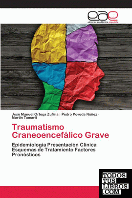 Traumatismo Craneoencefálico Grave