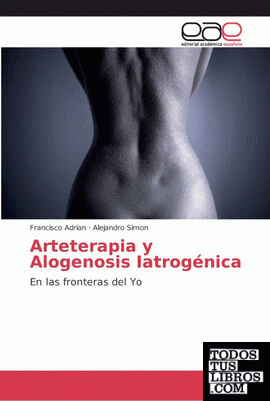 Arteterapia y Alogenosis Iatrogénica