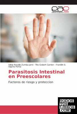 Parasitosis Intestinal en Preescolares