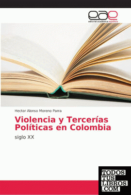 Violencia y Tercerías Políticas en Colombia