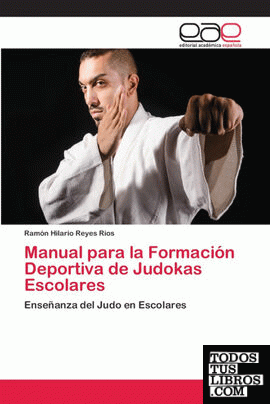 Manual para la Formación Deportiva de Judokas Escolares