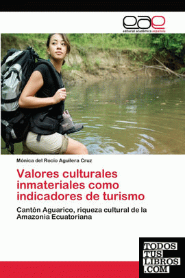 Valores culturales inmateriales como indicadores de turismo
