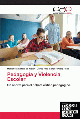 Pedagogía y Violencia Escolar