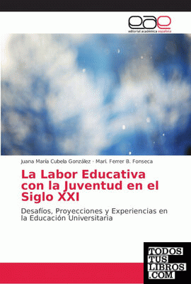 La Labor Educativa con la Juventud en el Siglo XXI