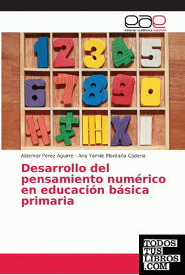 Desarrollo del pensamiento numérico en educación básica primaria