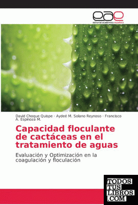 Capacidad floculante de cactáceas en el tratamiento de aguas