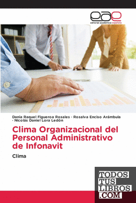 Clima Organizacional del Personal Administrativo de Infonavit