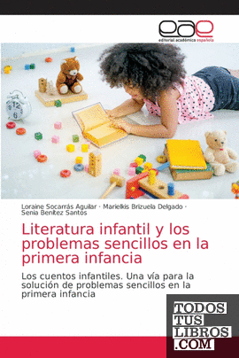 Literatura infantil y los problemas sencillos en la primera infancia