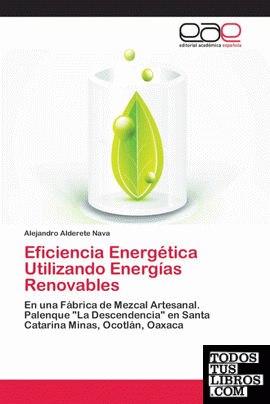 Eficiencia Energética Utilizando Energías Renovables
