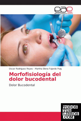 Morfofisiología del dolor bucodental