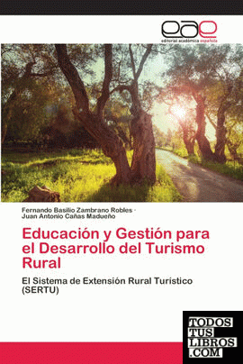 Educación y Gestión para el Desarrollo del Turismo Rural