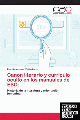 Canon literario y currículo oculto en los manuales de ESO