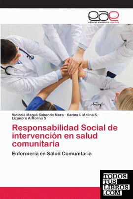 Responsabilidad Social de intervención en salud comunitaria