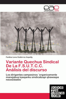 Variante Quechua Sindical De La F.S.U.T.C.C. Análisis del discurso