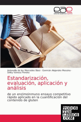 Estandarización, evaluación, aplicación y análisis