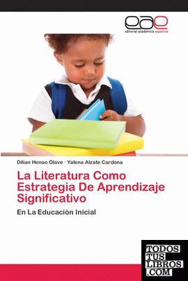 La Literatura Como Estrategia De Aprendizaje Significativo