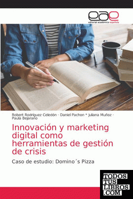 Innovación y marketing digital como herramientas de gestión de crisis