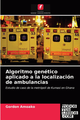 Algoritmo genético aplicado a la localización de ambulancias
