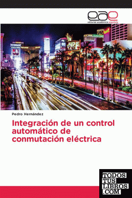 Integración de un control automático de conmutación eléctrica
