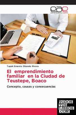 El emprendimiento familiar en la Ciudad de Teustepe, Boaco