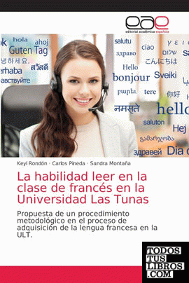 La habilidad leer en la clase de francés en la Universidad Las Tunas