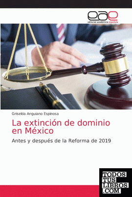 La extinción de dominio en México