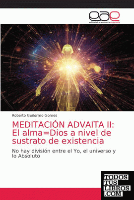 MEDITACIÓN ADVAITA II