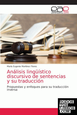Análisis lingüístico discursivo de sentencias y su traducción