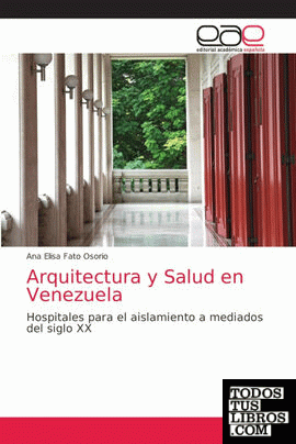 Arquitectura y Salud en Venezuela