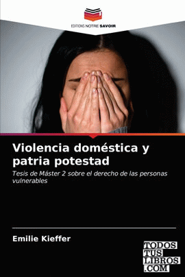 Violencia doméstica y patria potestad