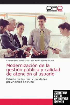 Modernización de la gestión pública y calidad de atención al usuario