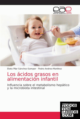 Los ácidos grasos en alimentación infantil