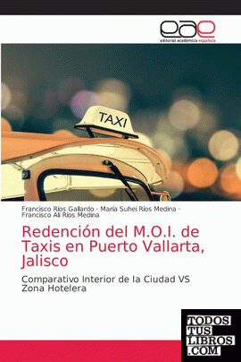Redención del M.O.I. de Taxis en Puerto Vallarta, Jalisco