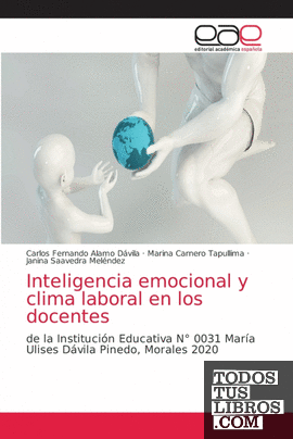 Inteligencia emocional y clima laboral en los docentes
