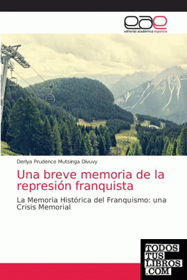 Una breve memoria de la represión franquista