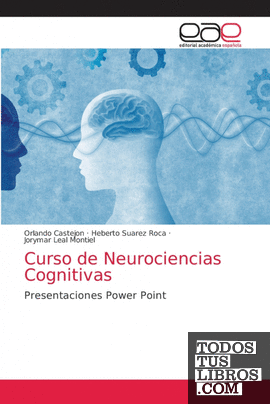 Curso de Neurociencias Cognitivas