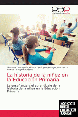 La historia de la niñez en la Educación Primaria