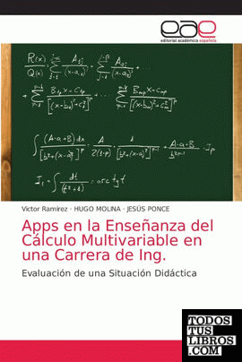 Apps en la Enseñanza del Cálculo Multivariable en una Carrera de Ing.