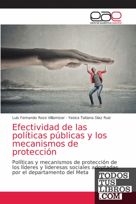 Efectividad de las políticas públicas y los mecanismos de protección