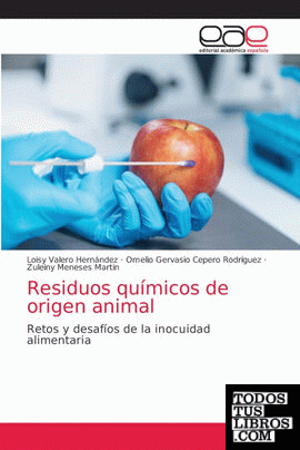 Residuos químicos de origen animal