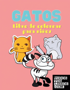 Gatos Libro de colorear para niños