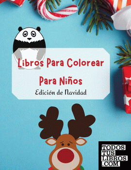 Libros Para Colorear Para Niños - Edición de Navidad