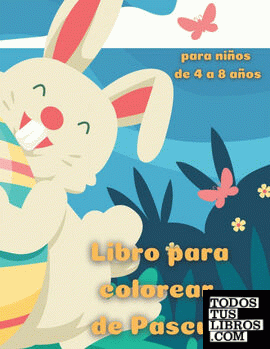 Libro para colorear de Pascua para niños de 4 a 8 años