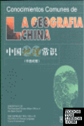 CONOCIMIENTOS COMUNES DE LA GEOGRAFIA CHINA