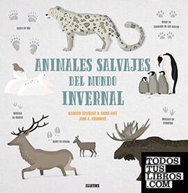 Animales salvajes del mundo invernal