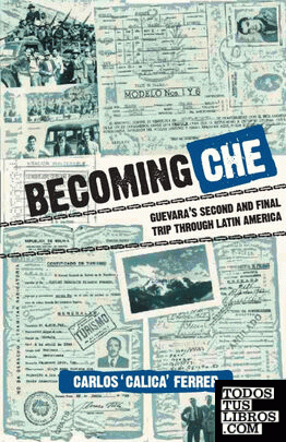 Becoming Che