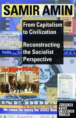 From Capitalism to Civilization "  Reconstructing the Socialist Perspective
