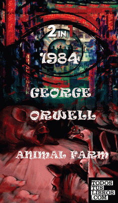 1984 &amp; Animal Farm