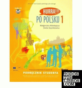 Hurra!!! Po Polsku - 1  A1 (student's textbook +Cd)
